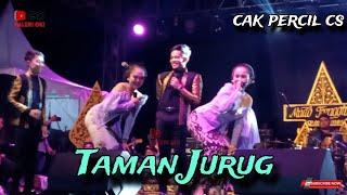 cak percil cs || TAMAN JURUG mudo trengginas live C4 mekar wangi OKI