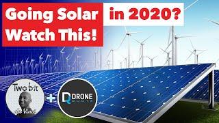 Going Solar in 2020? Everything you Need to Know! Feat. DroneQuote