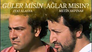 Güler misin Ağlar mısın? Türk Filmi | 4K ULTRA HD | Zeki Alasya | Metin Akpınar