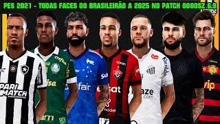 PES 2021 - TODAS FACES DO BRASILEIRÃO SÉRIE A NO PATCH GOGOSZ 6.9 - 100 % ATUALIZADO - 4K