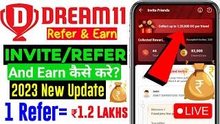 Dream11 Refer and Earn 2023 | ₹1000 Per Refer | Dream11 Invite Code | Dream11 Se Paise Kaise Kamaye