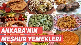 Ankara'nın Neyi Meşhur: Ankara'nın En Meşhur Yemekleri Nelerdir ?