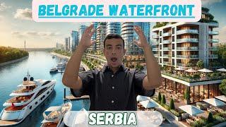 Belgrade Waterfront | Serbia's BILLION Euro Project