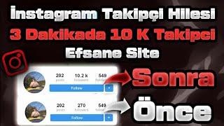 3 Dakikada 10.000 Takipçi / Efsane Site Herkes Alabilir / İnstagram Takipçi Arttırma