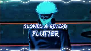 Diamond Eyes - Flutter | Slowed & reverb