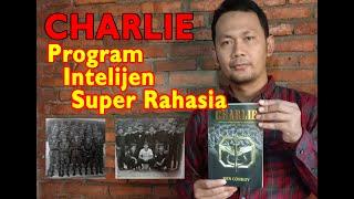 CHARLIE,  Program Intelijen Super Rahasia