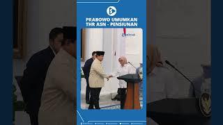 Cair 17 Maret, Prabowo Umumkan THR ASN, PPPK, TNI Polri, Hakim, Pensiunan