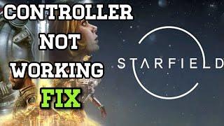 How to Fix Controller Not Working Starfield (New Method)