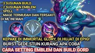 DAMAGE NO COUNTER ! SET BUILD GORD TERSAKIT 2024 | EMBLEM GORD PALING SAKIT