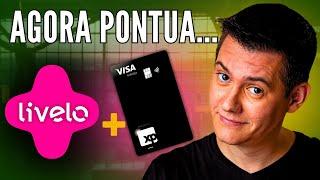 Pontos XP - Cartão XP Visa infinite passa a pontuar na LIVELO