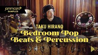 Taku Hirano | Bedroom Pop Beats & Percussion | Jammcard Samples on Splice