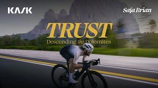 Trust - Descending the Dolomites w/ Safa Brian