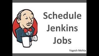 Jenkins CICD | How to schedule Jenkins Jobs