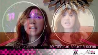 Breast Cancer Surgeon, Dr. Tuoc Dao (9/14/21 The Beat Broadcast)