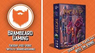 Lockup: A Roll Player Tale w/Tim Virnig of Thunderworks Games