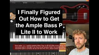 How to Get the Ample Bass P Lite II to Work with GarageBand