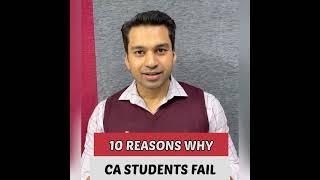 Why CA Students Fail ?  Top 10 Reasons || CA Parag Gupta