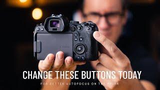 Change These Buttons TODAY / Canon EOS R5/R6/etc