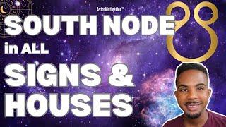South Node (Ketu) In ALL SIGNS & HOUSES: Discover Your Past Life & Spiritual Gift! #astrology