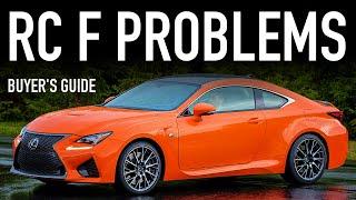 2015-2023 Lexus RC F Buyer’s Guide - Reliability & Common Problems