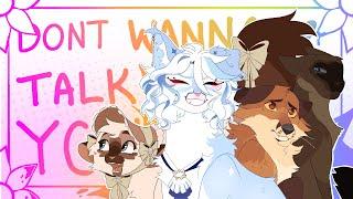 DONT WANNA TALK // COMPLETED YCH ANIMATION MEME