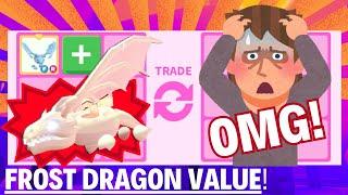 OMGAdopt Me Legendary Value of Frost Dragon with Unbelievable Good/ Bad Offer! Adopt Me - Roblox