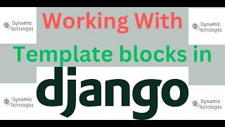 Working with Django Templates part 2 || Django tutorial for beginners