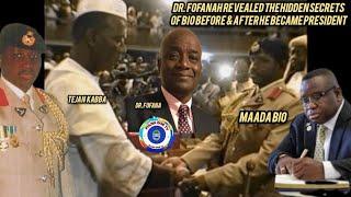 Dr. M S Fofanah revealed the hidden secrets of Maada Bio before & after he became president