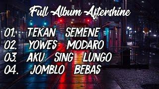 Full Album Aftershine Terbaru 2020