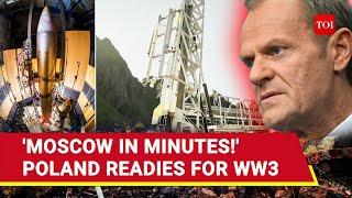 Poland's New Weapon Can Reach Moscow In Minutes; Big Move As Russia Gears Up For WW3