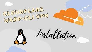 HOW TO INSTALL Cloudflare VPN | 1.1.1.1 | warp-cli in UBUNTU