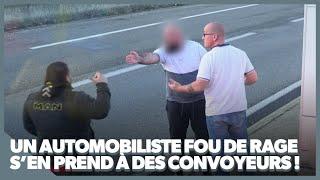 Hors de lui, cet automobiliste s’en prend à des convoyeurs ! | Camions XXL