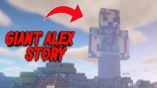 REAL STORY OF MINECRAFT GIANT ALEX