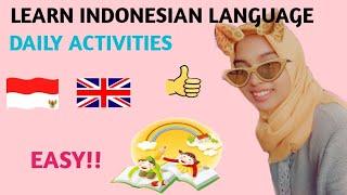 Learn Indonesian language || Daily Activities    #learnindonesianlanguage#daily activities#learntosp