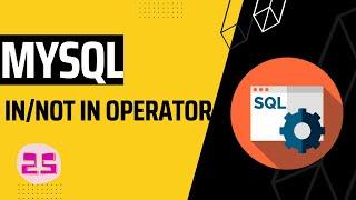 SQL IN/NOT IN Operator #mysql #sql