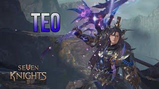 Seven Knights 2 - Myth Teo [ Skill Preview ]