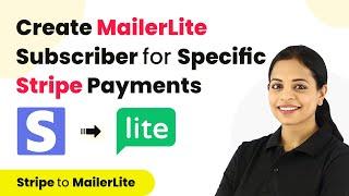 How to Create MailerLite Subscriber for Specific Product Payment in Stripe