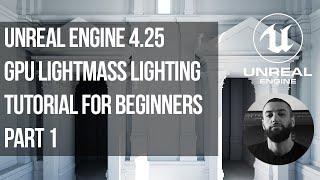 Unreal Engine Lighting Tutorial Part 1| Architectural Visualization