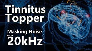 Tinnitus Topper Noise Masking up to 20 kHz