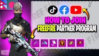 How To Join FreeFire Partner Program ?Join FreeFire Partner Program From TikTok , Facebook & Youtube