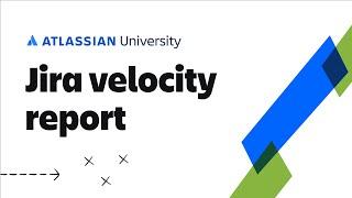 Jira Velocity Chart - Jira Reports Tutorial