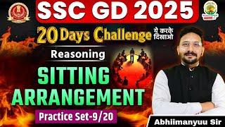 Sitting Arrangement | SSC GD 20 Days Challenge | SSC GD 2025 | Reasoning by Abhiimanyuu Sir