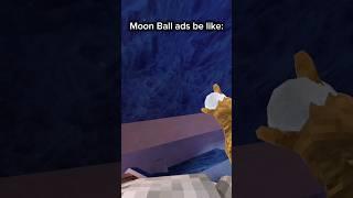 Moon Ball ads be like: #gorillatag #gtag #memes #funny #shorts #trending #trend #moonball #vr #pbbv