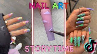 NAIL ART STORYTIME TIKTOK COMPILATION *Juicy Stories*