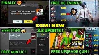 BGMI 3.3 UPDATE OUT  FREE 600 UC & NEW PRICE PATH IN BGMI | NEXT UC EVENT | HOW TO  UPDATE BGMI 3.3