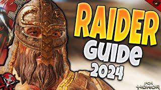 How to play Raider 2024 | For Honor