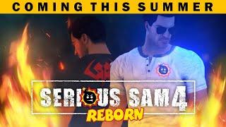 Serious Sam 4: REBORN - Coming This Summer (not)