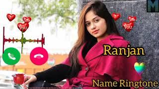 Ranjan Name Ringtone | Mobile Ringtone | Name Ringtone | YK Ringtone Editor