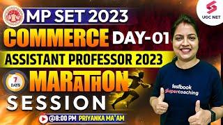 MP SET Commerce 2023  | 7 Days Special Marathon Session (Day 1) | Priyanka Ma'am