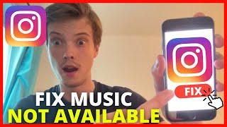 How To Fix Instagram Music Isn't Available In Your Region